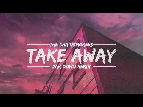 The Chainsmokers, ILLENIUM - Takeaway (Zak Down remix) ft. Lennon Stella
