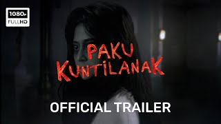 Download lagu Paku Kuntilanak | Trailer (FULL HD) - Dewi Perssik, Heather Storm, Keith Foo mp3 Download lagu Paku Kuntilanak | Trailer (FULL HD) - Dewi Perssik, Heather Storm, Keith Foo mp3