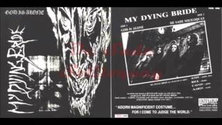 My Dying Bride - God Is Alone Full Demo