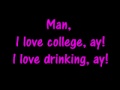 I Love College- Asher Roth {{Lyrics}}