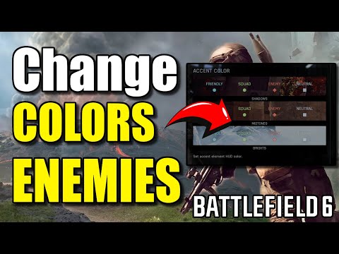 How to Change the Colors of Friendly & Enemies on Battlefield 6 (Best Method)