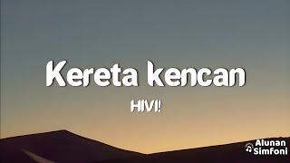 Download lagu HIVI! - Kereta Kencan (Video Lirik) mp3 Download lagu HIVI! - Kereta Kencan (Video Lirik) mp3