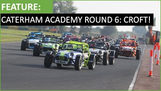 Round 6 Of The Caterham Academy At Croft! With Charlie Lower