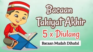 Download lagu Complete Tahiyat Akhir Reading Meaning, Easy to Memorize Complete Latin Text and Translation mp3 Download lagu Complete Tahiyat Akhir Reading Meaning, Easy to Memorize Complete Latin Text and Translation mp3