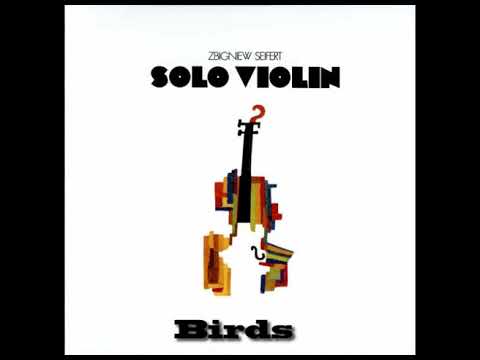 Zbigniew Seifert - Birds