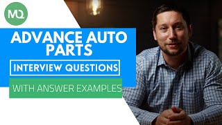 Advance Auto Parts Interview Questions with Answer Examples