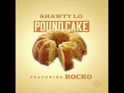Shawty Lo   Pound Cake Feat  Rocko