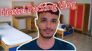Hostel Packing Vlog | Hostel Packing | Hostel life | Latest Video 2021