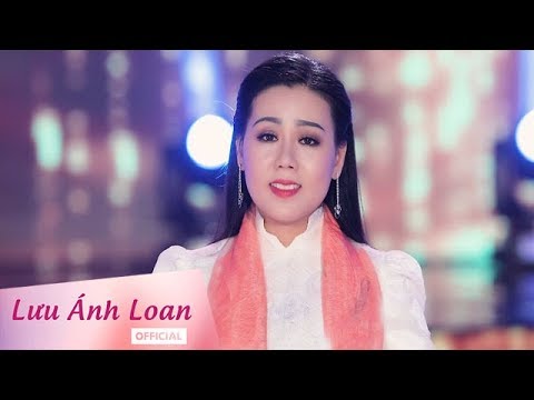 Thể hiện bởi Lưu Ánh Loan