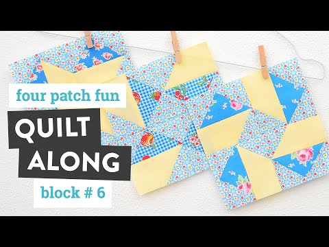 Four Patch Fun Sampler Quilt - Block #6