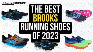 The 7 Best Brooks Running Shoes of 2023