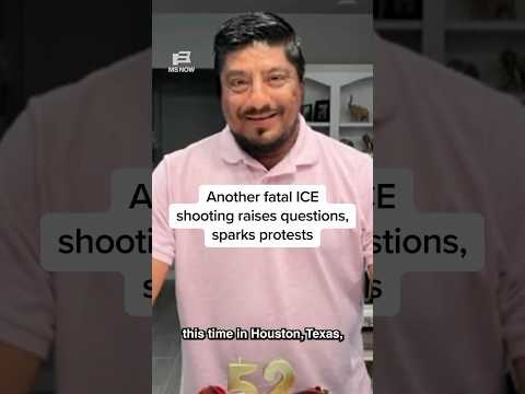 Another fatal ICE shooting raises questions, sparks protests
