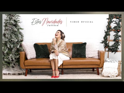Estas Navidades - Julissa