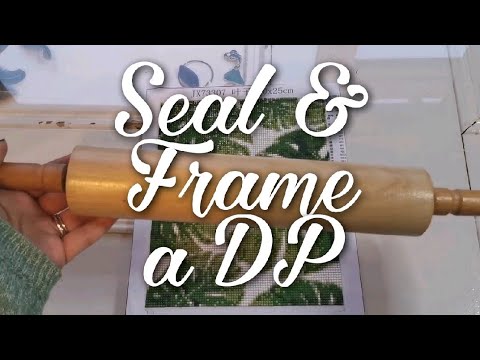 How I Frame & Seal a Diamond Painting & Quick POST REVIEW