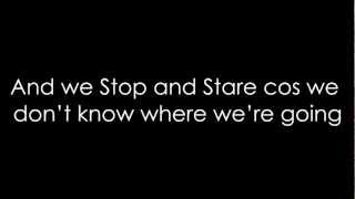 Fenech-Soler - Stop and Stare (Lyrics)