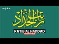 Bacaan Ratib Al Haddad Merdu Teks Arab Dan Artinya I راتب الحداد
