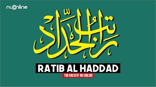 Download lagu Bacaan Ratib Al Haddad Merdu (Teks Arab dan Artinya) I راتب الحداد mp3