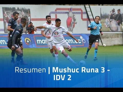 Resumen: Mushuc Runa 3 - IDV 2
