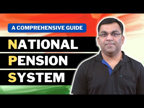 Everything You Want to Know About NPS | National Pension System | India's Retirement Pension Scheme