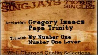 Gregory Isaacs + Trinity - My Number One/Number One Lover