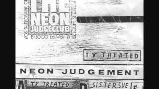 The Neon Judgement - Tv Treated video