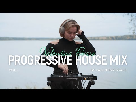 Progressive House mix by Valentina Bravo