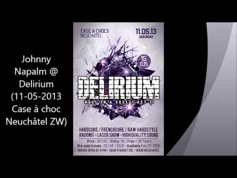 Johnny Napalm @ Delirium (11-05-2013 Case à choc Neuchâtel ,ZW)