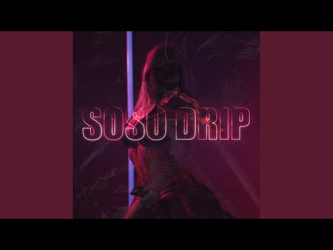 SOSODRIP