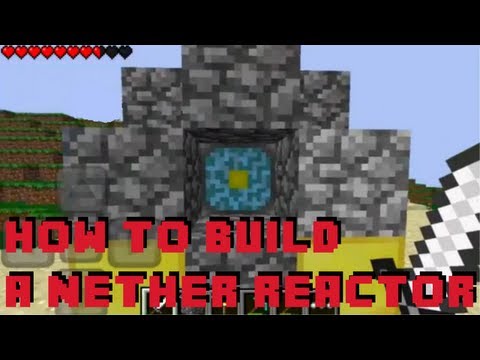 Minecraft PE 0.6.1 - How to Make a Nether Reactor