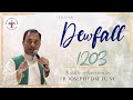 Dewfall 1203 - God is our refuge and help
