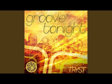 Groove Tonight (Dave Rose & Groove Phenomenon Remix)
