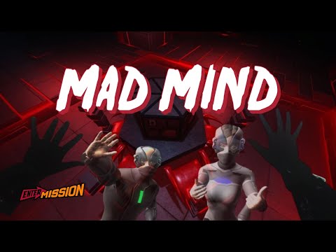 MAD MIND- Virtual Reality Escape Room Trailer