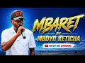 MBARET BY MBOYO KETICHA