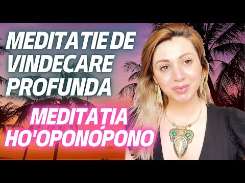 Meditație Ho’oponopono pentru Vindecare Profundă | Iertare și Eliberare Emoțională
