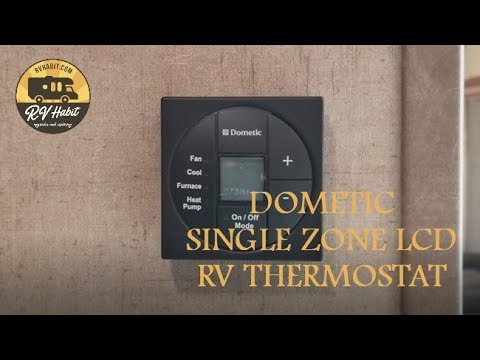 Dometic Single Zone LCD RV Thermostat - How to Operate and Demonstration