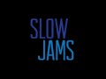 R B SLOW JAMS VOL 4 SLOWED CHOPPED