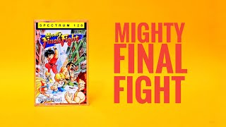TeZ-X Spectrum Mighty Final Fight