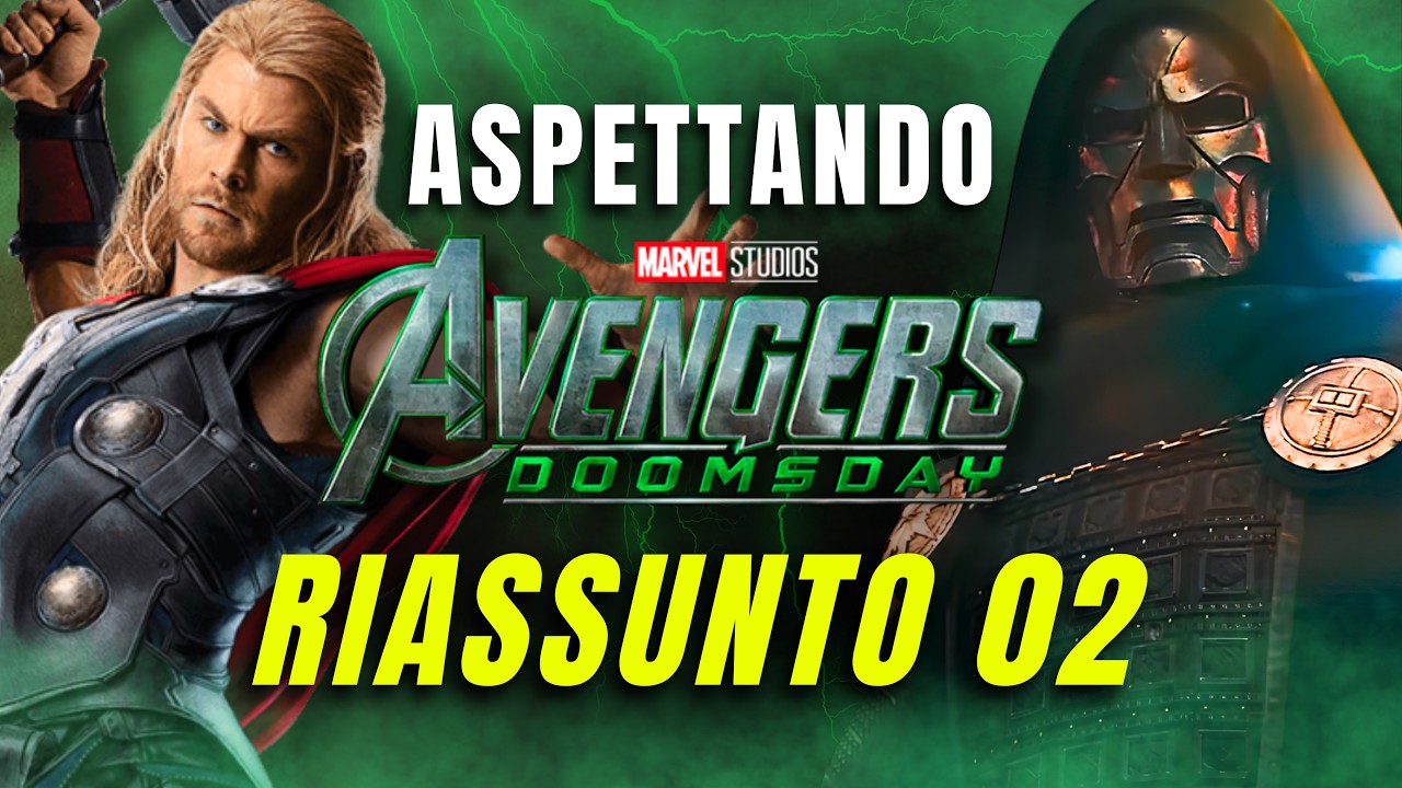 AVENGERS DOOMSDAY. Riassunto film prima di vederlo | PARTE 2