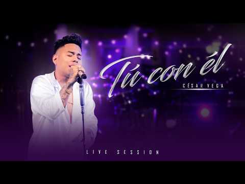 Tú con él - César Vega