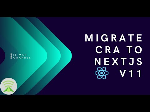 IT Man - Tip #6 - How to migrate Create-React-App to NextJS 11 [Vietnamese]