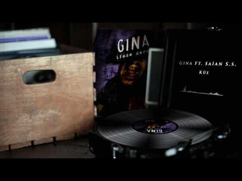 Gına Ft. Saian S.S. - Küs HD