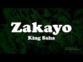 King Saha Zakayo Lyrics Video