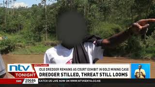Gold mining halted in River Yala, but dredger remains, seven days after Khalwale’s ultimatum