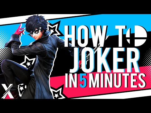 How to Play JOKER in 5 Minutes: A Smash Ultimate Joker Guide