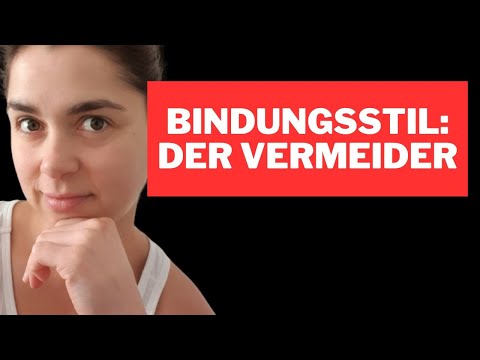 Der unsicher vermeidende Bindungsstil - Bindungsangst