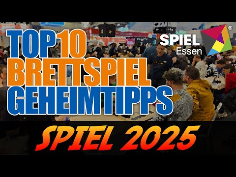 SPIEL 2025 : Top 10 Geheimtipps - Vorschau