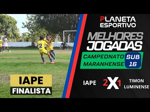 IAPE DERROTA TIMON/LUMINENSE POR 2x1 E GARANTE VAGA NA FINAL DO SUB-16 (MELHORES MOMENTOS)
