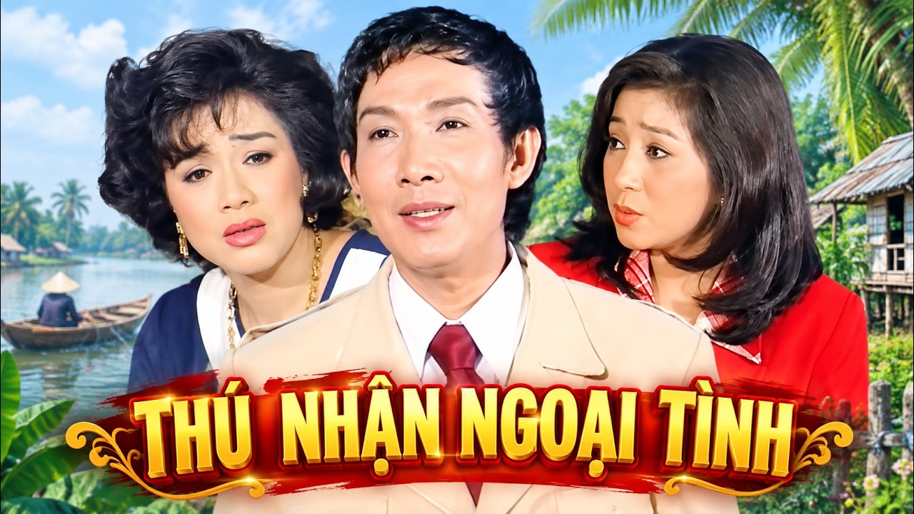 Lần Đầu Tiên Vũ Linh Thú Nhận Ngoại Tình Trước Mặt Phương Hồng Thủy - Cải Lương Xã Hội Hay Nhất