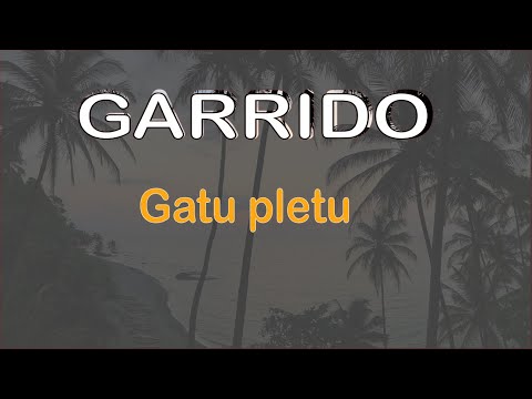 Garrido - Gatu pletu