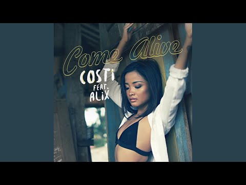Come Alive (Extended Version)
